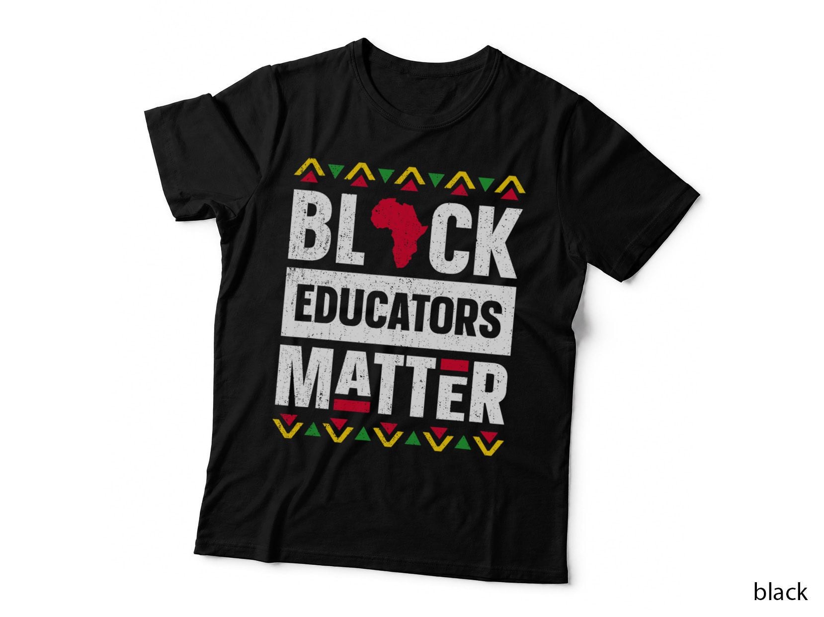 Black Educators Matter Shirt Teacher Black History Month T-Shirt