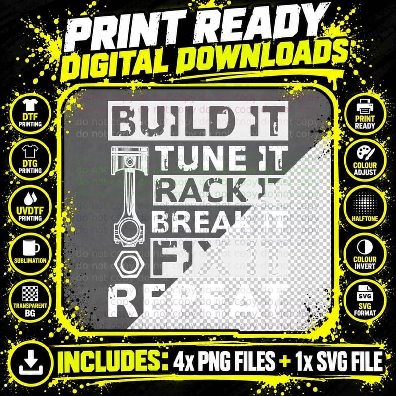 Build It Tune It Rack It Break It Fix It Repeat Mechanic Png SVG Digital Bundle