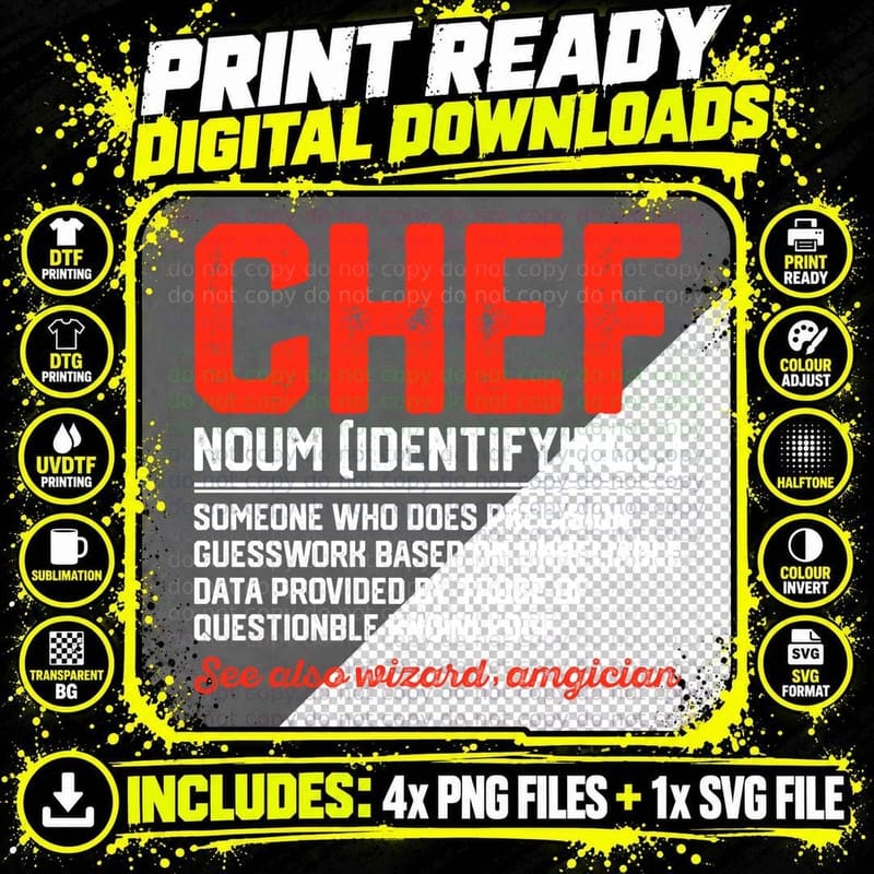 Chef Noum (Identifying...) Someone Who Does Precision Png SVG Digital Bundle