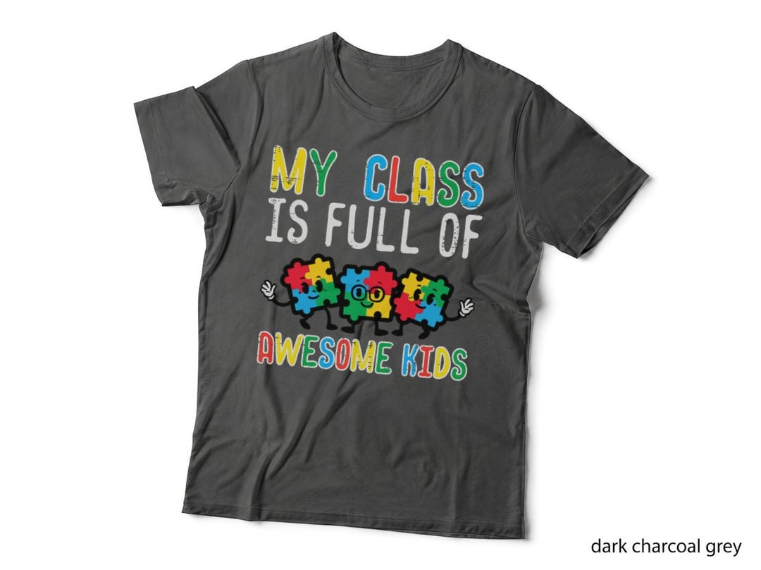 Class Full Awesome Kids Autism Awareness Ausome Sped Teacher T-Shirt