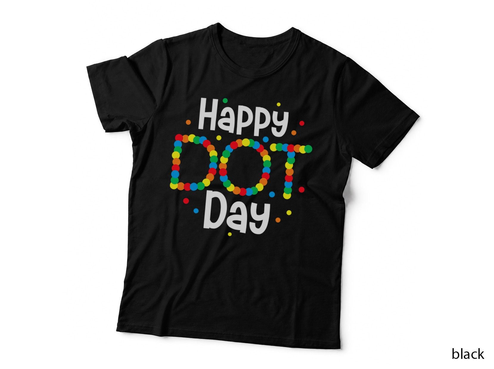 Colorful Polka Dot Art Happy Dot Day Boys Girls Teacher Kid T-Shirt