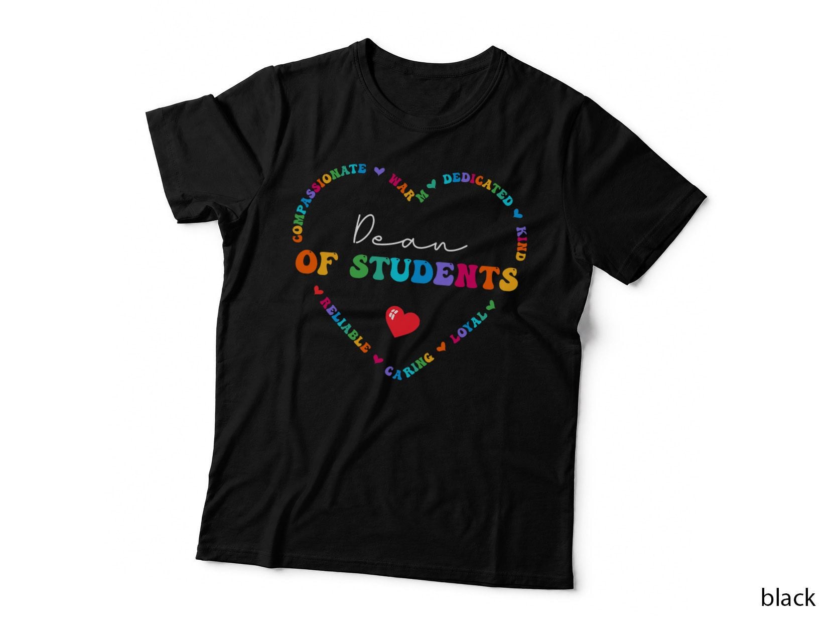 Cute Dean of Students Appreciation Back to School, College Staff Gift T-Shirt