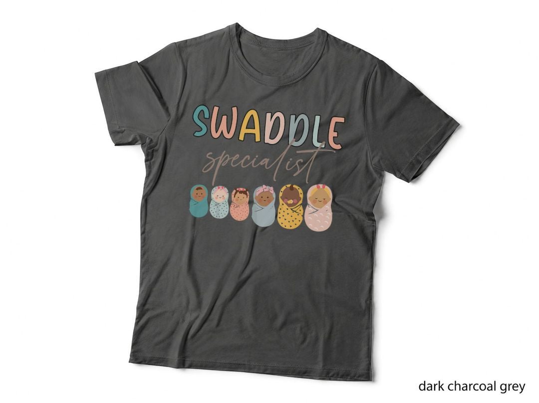Cute Swaddle Specialist Nicu Mother Baby Nurse Tech ICU T-Shirt