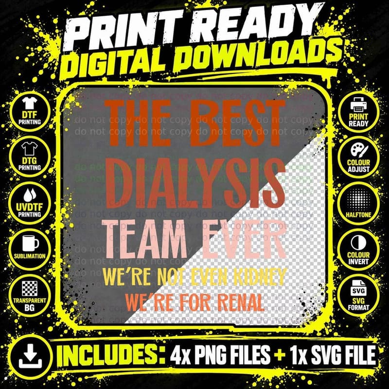 Dialysis Nurse Kidney Joke Hemodialysis Tech Matching Png SVG Digital Bundle