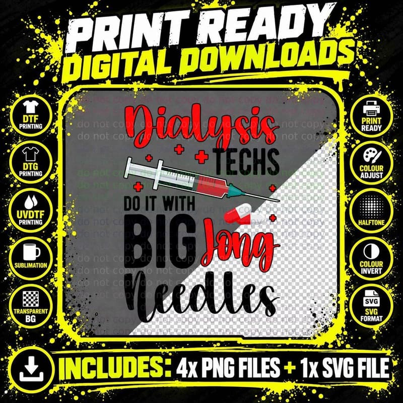 Dialysis Tech Funny Dialysis Technician Week Png SVG Digital Bundle