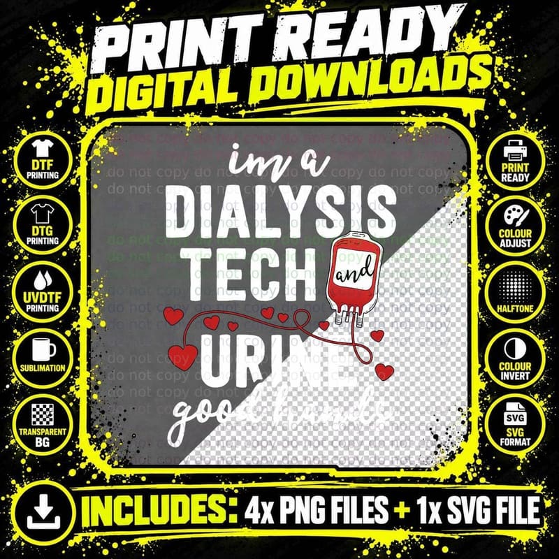 Dialysis Tech Gifts Women Funny Nurse Pun Urine Good Png SVG Digital Bundle