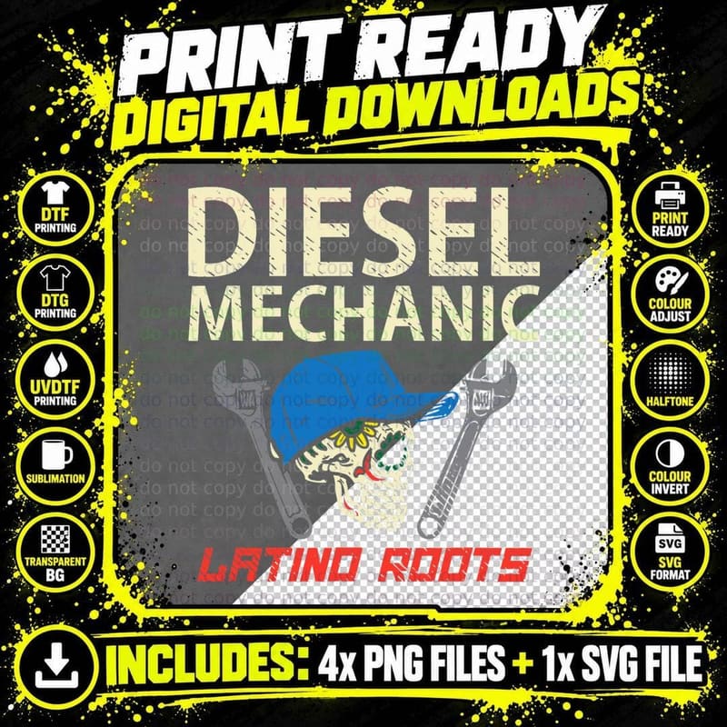 Diesel Mechanic Latino Roots Mexican Technician Engineer Png SVG Digital Bundle