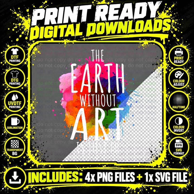 Earth Without Art Is Just Eh Painting Artist Pun Art Png SVG Digital Bundle