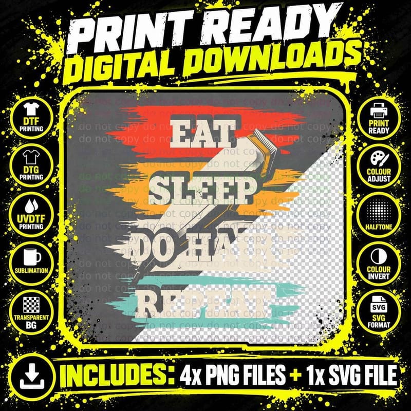 Eat Sleep Do Hair Repeat Barber T-Shirt Png SVG Digital Bundle