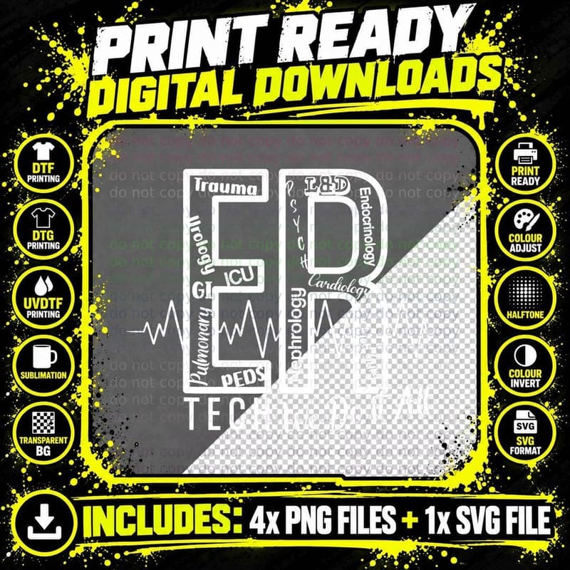 Er Tech We Do It All Emergency Room Tech, Er Nurse Png SVG Digital Bundle