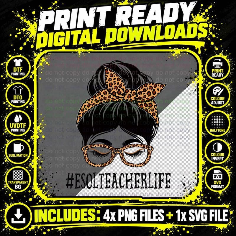 Esol Teacher Leopard Messy Bun Appreciation Back to Png SVG Digital Bundle