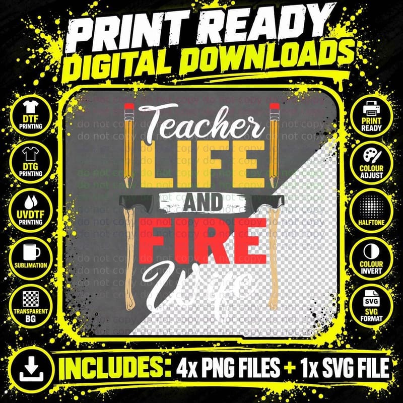 Firefighter Design Firefighter Wife Teacher Life Fire Png SVG Digital Bundle