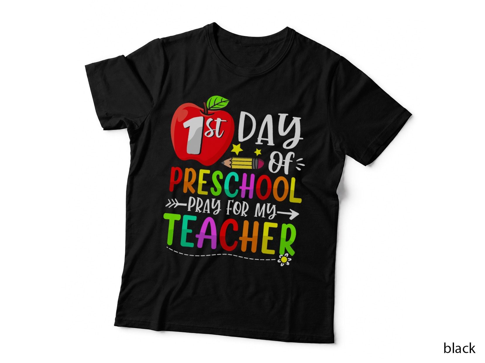 First Day of Preschool Pray for My Teacher Back to School T-Shirt