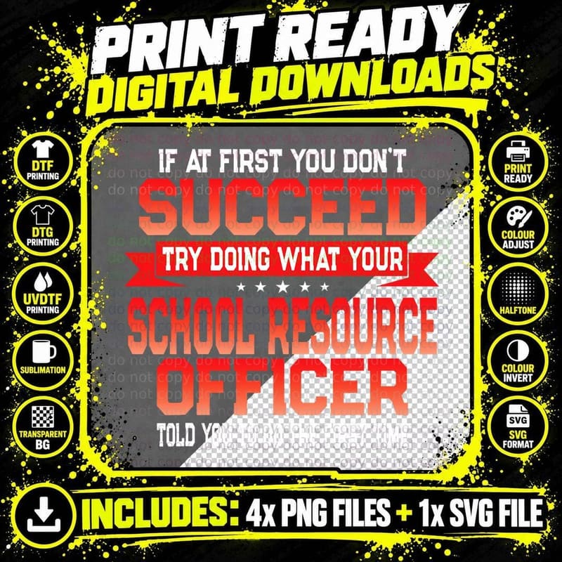 Fun School Resource Officer Gift - Funny Sro Quote Png SVG Digital Bundle