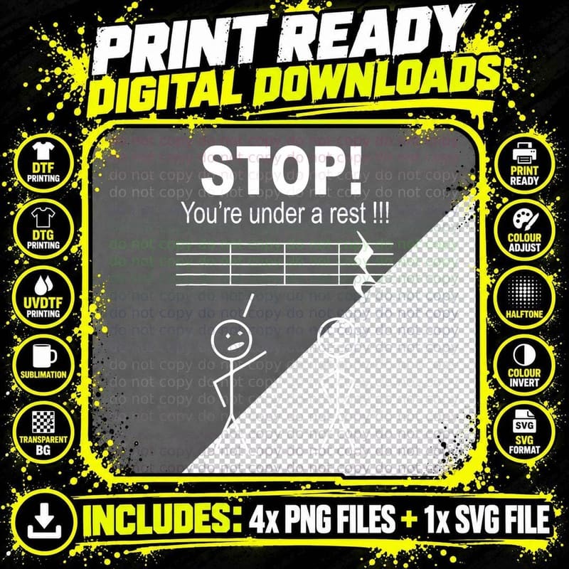 Funny Stop You Are Under a Rest Music Teacher Musician Png SVG Digital Bundle