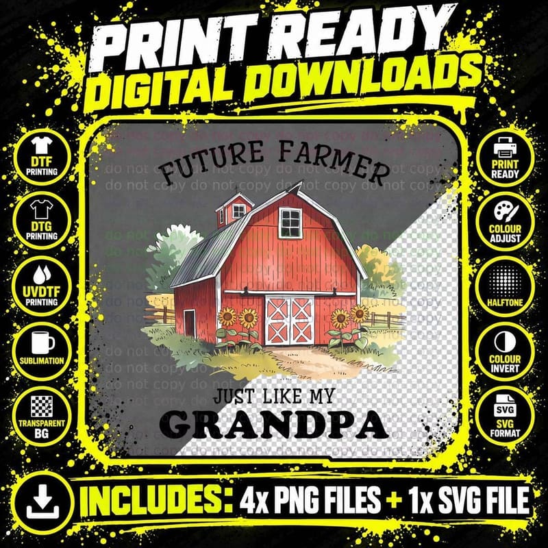 Future Farmer Just Like My Grandpa Fathers Day T-Shirt Png SVG Digital Bundle