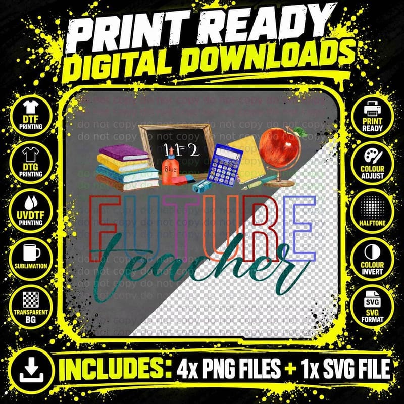 Future Teacher T-Shirt, School Supplies and Chalkboard Png SVG Digital Bundle