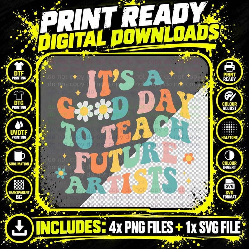 Groovy It's a Good Day to Teach Future Artists Art Png SVG Digital Bundle