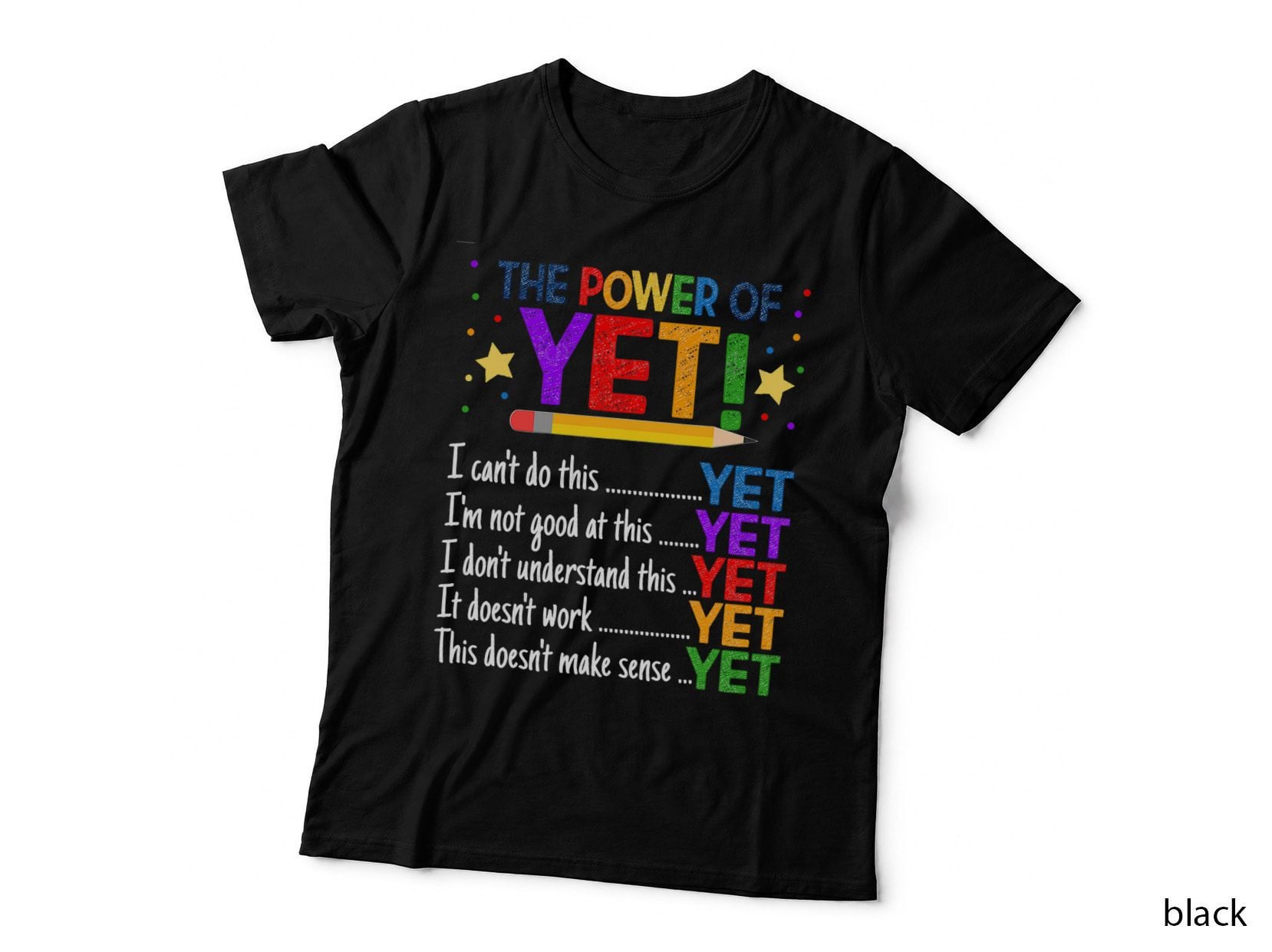 Growth Mindset Teacher Kindness Power of Yet Inspirational T-Shirt