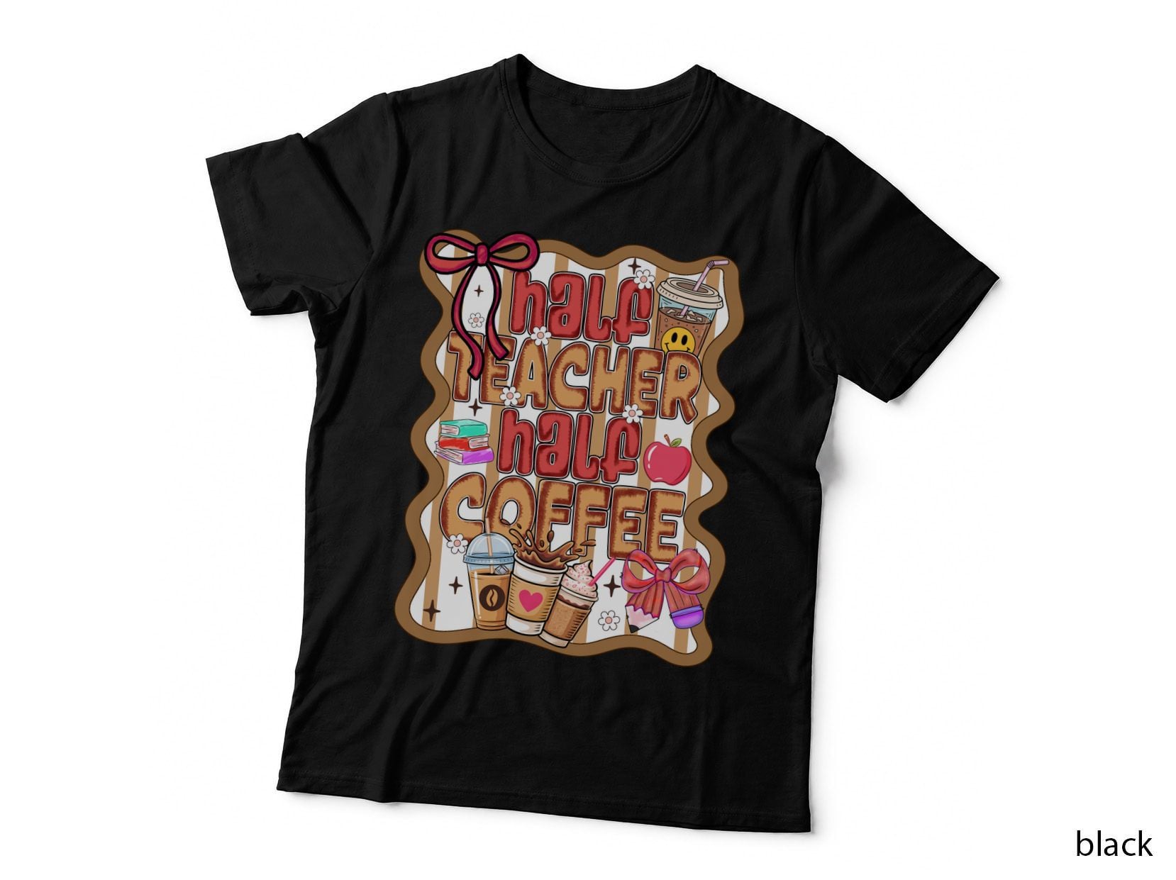 Half Teacher Half Coffee Funny Teacher T-Shirt, Teacher Coffee Illustration