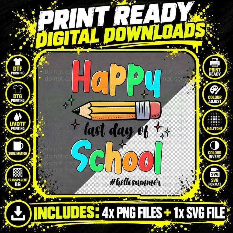 Happy Last Day of School Hellosummer Teacher T-Shirt Png SVG Digital Bundle
