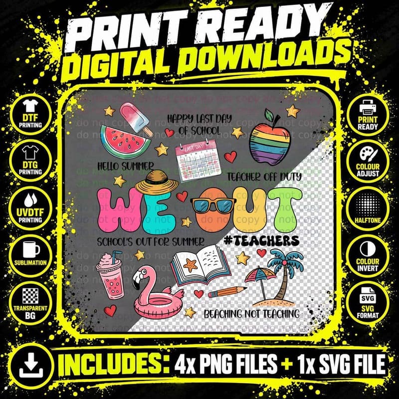 Happy Last Day of School Teacher off Duty School's Out Png SVG Digital Bundle