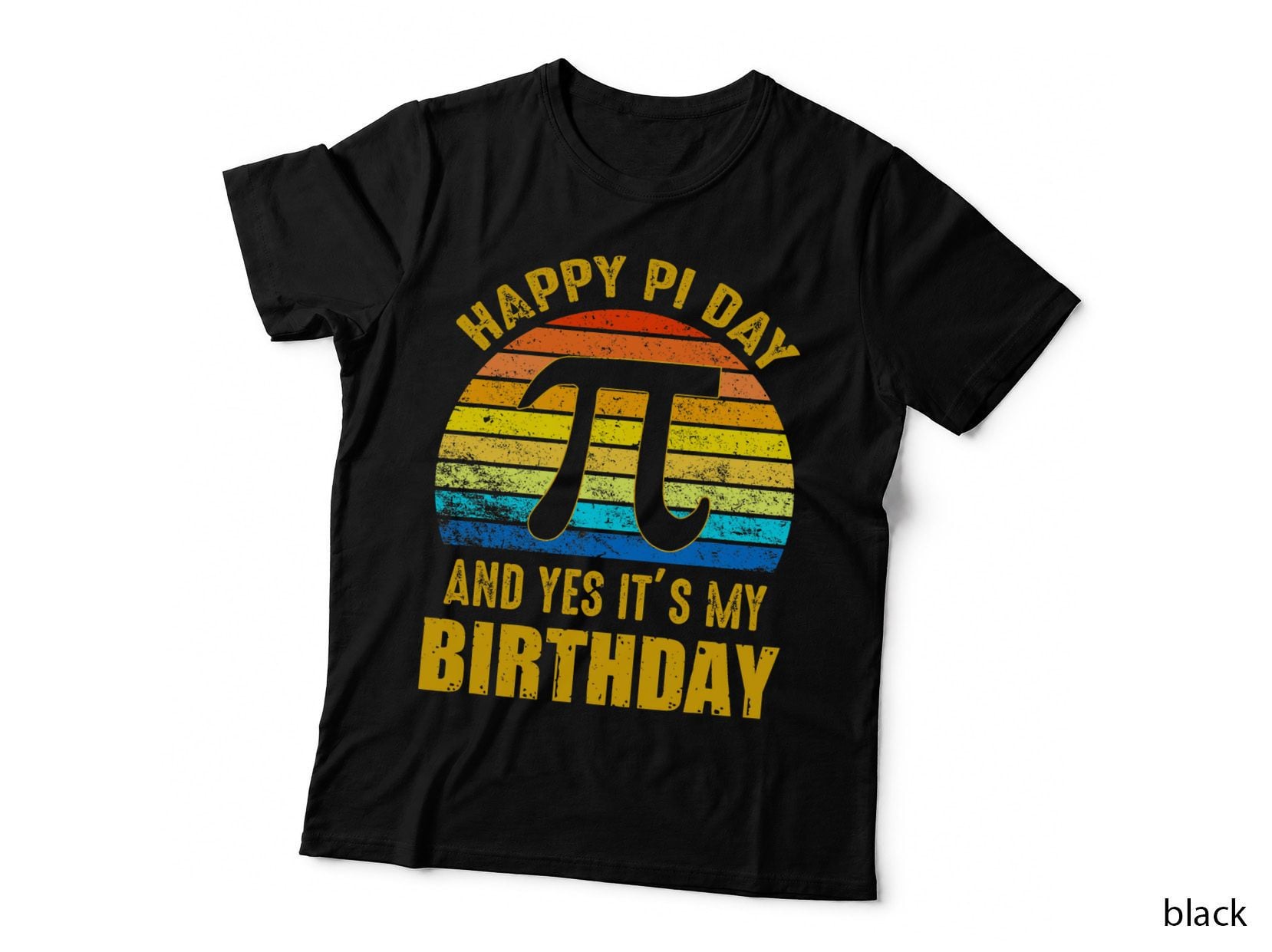 Happy Pi Day and Yes It's My Birthday Math Geek Teacher T-Shirt