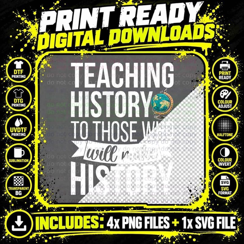 History Teacher Appreciation History Teaching T-Shirt Png SVG Digital Bundle