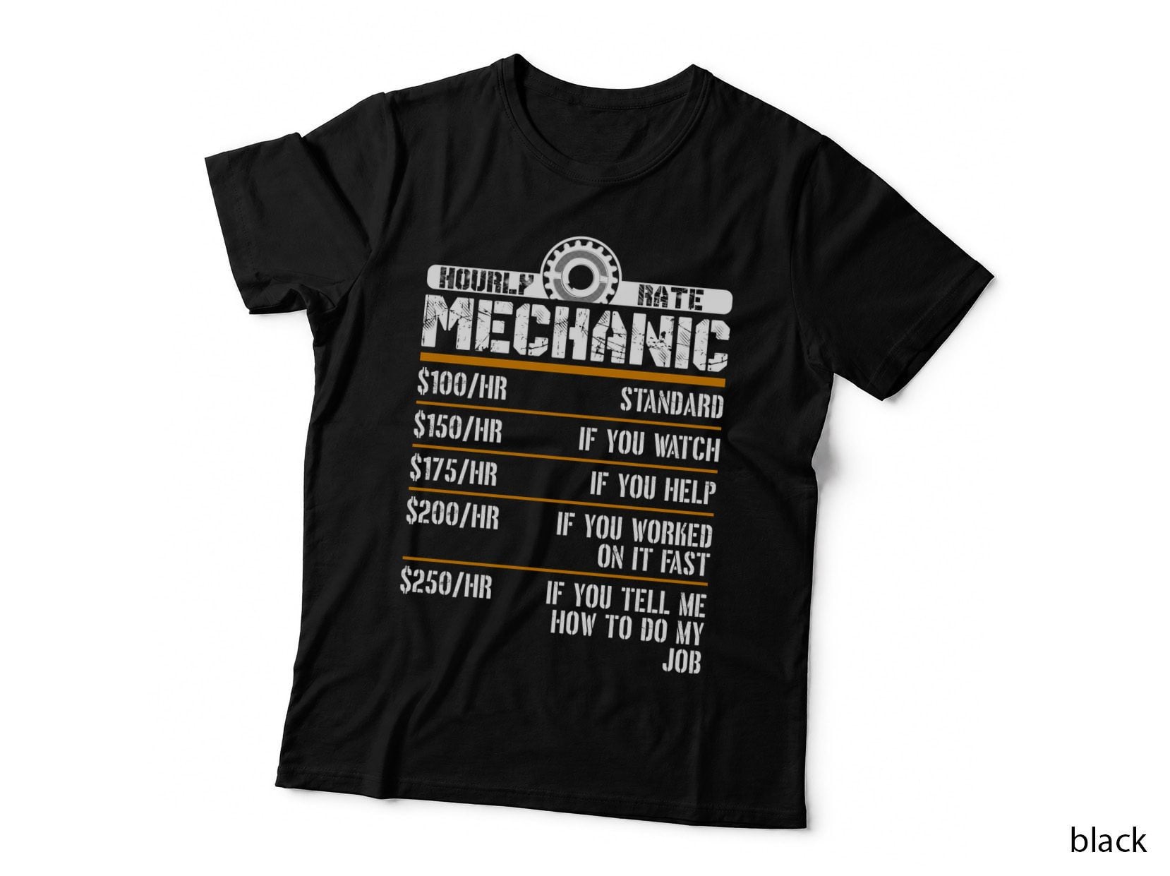 Hourly Rate Mechanic $100 Hr Standard $150 Hr If You Watch Mechanic T-Shirt
