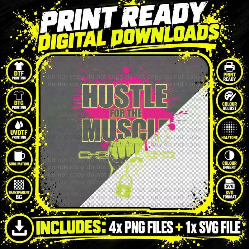 Hustle for the Muscle for the for Teal Magenta White Png SVG Digital Bundle