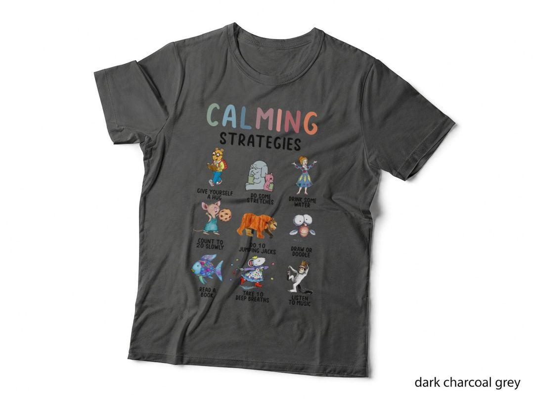 I Still Read Childrens Book Tee, Cute Calming Strategies, Teacher T-Shirt