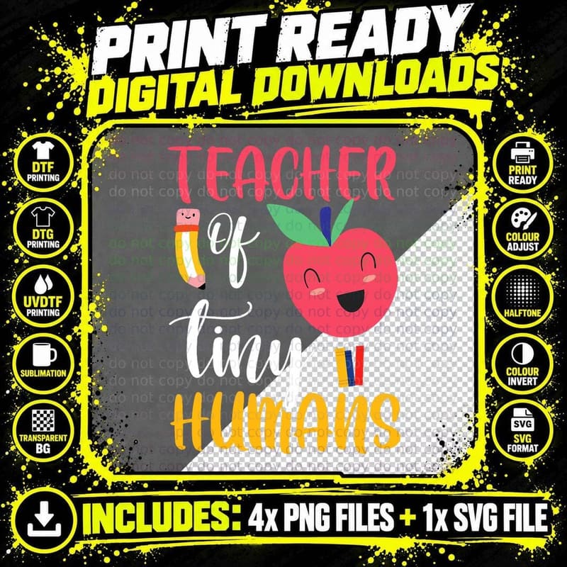 I Teach Tiny Humans Funny Kids Teacher Appreciation Png SVG Digital Bundle