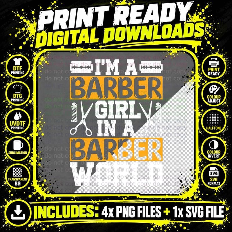 I'm a Barber Girl in a Barber World Barber T-Shirt Png SVG Digital Bundle