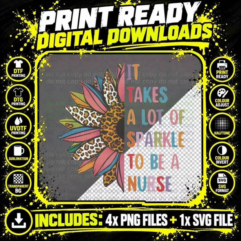 It Takes a Lot of Sparkle to Be a Nurse T-Shirt Png SVG Digital Bundle