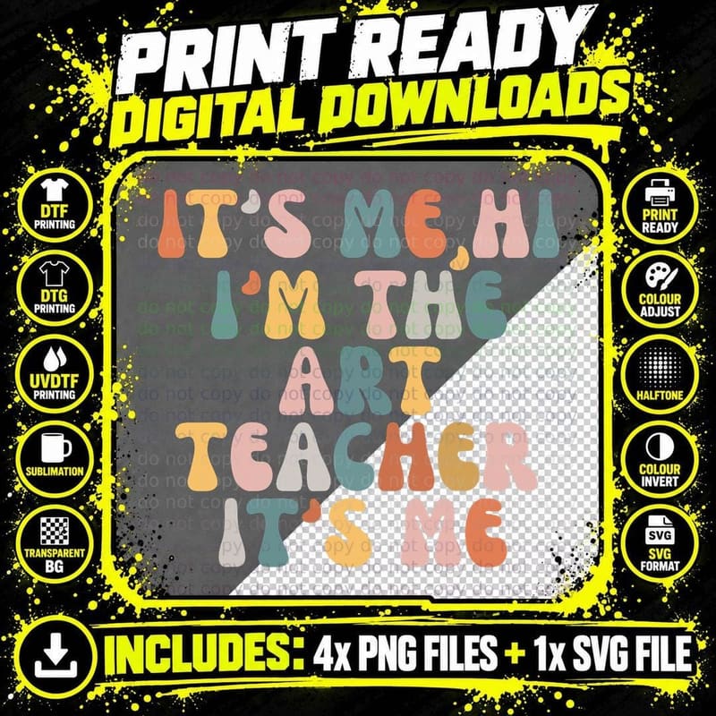 It's Me Hi I'm the Art Teacher It's Me Png SVG Digital Bundle