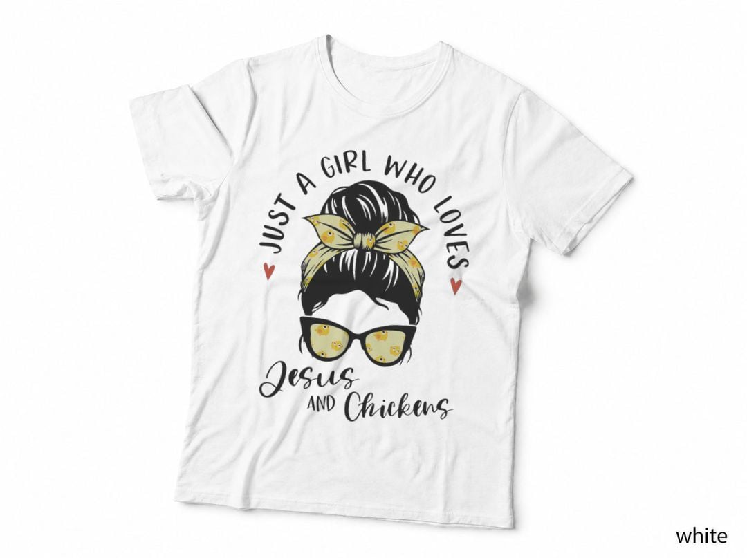 Just a Girl Who Loves Jesus and Chickens Gift Poultry Farmer T-Shirt