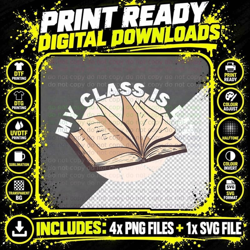 My Class Is Lit Teacher Teach Teaching T-Shirt Png SVG Digital Bundle