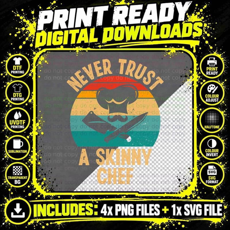 Never Trust a Skinny Chef Heartbeat T-Shirt Png SVG Digital Bundle