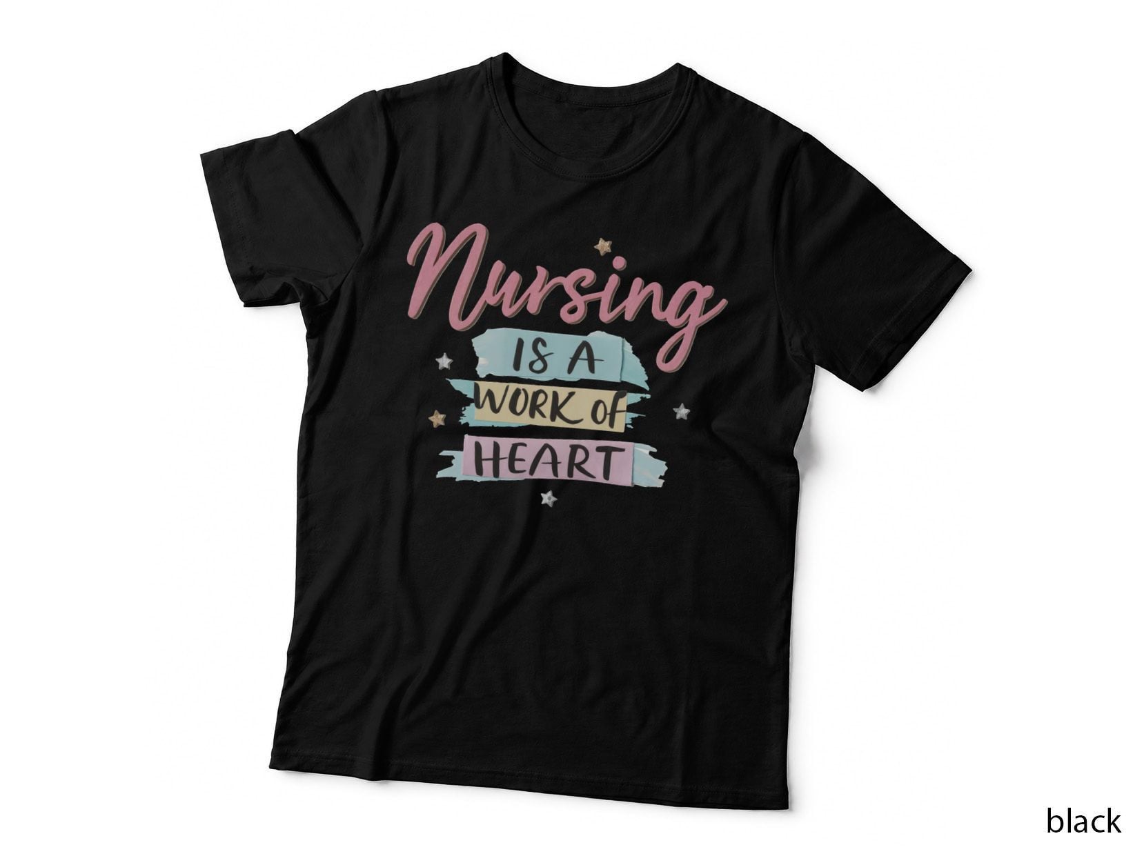 Nursing Is a Work of Heart Nurse T-Shirt, Nurse's Heart Artwork Graphic Tee