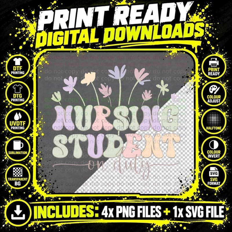 Nursing Student on Duty Nurse T-Shirt Png SVG Digital Bundle