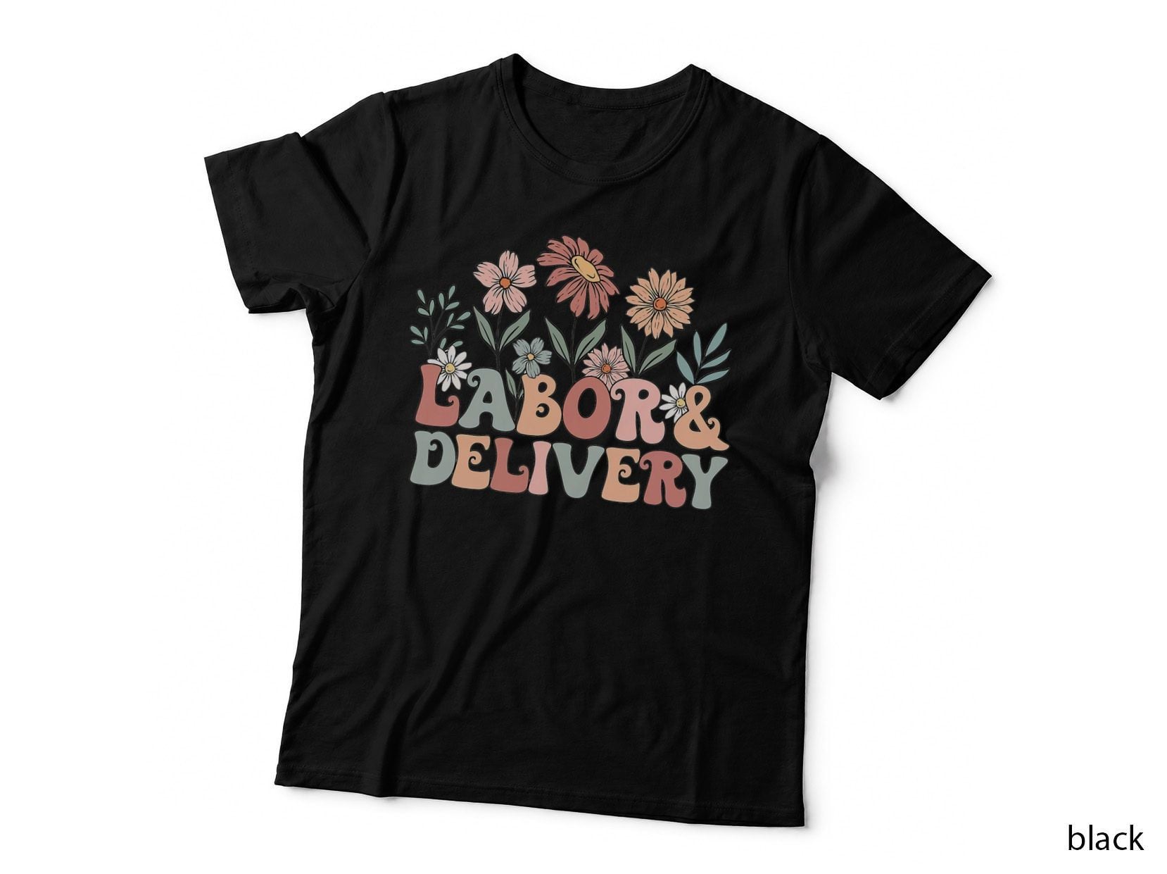 Retro Wildflowers Labor and Delivery Nurse Back to School T-Shirt