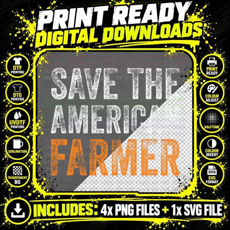 Save the American Farmer Support Local Farmers Cool Png SVG Digital Bundle