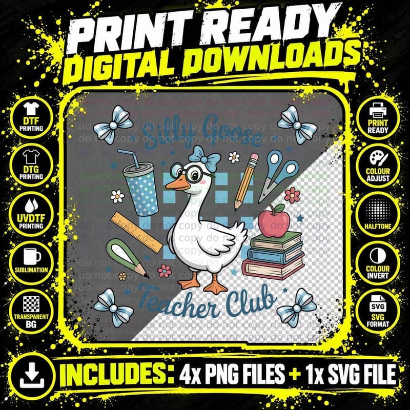 Silly Goose Teacher Club Funny Goose T-Shirt Png SVG Digital Bundle