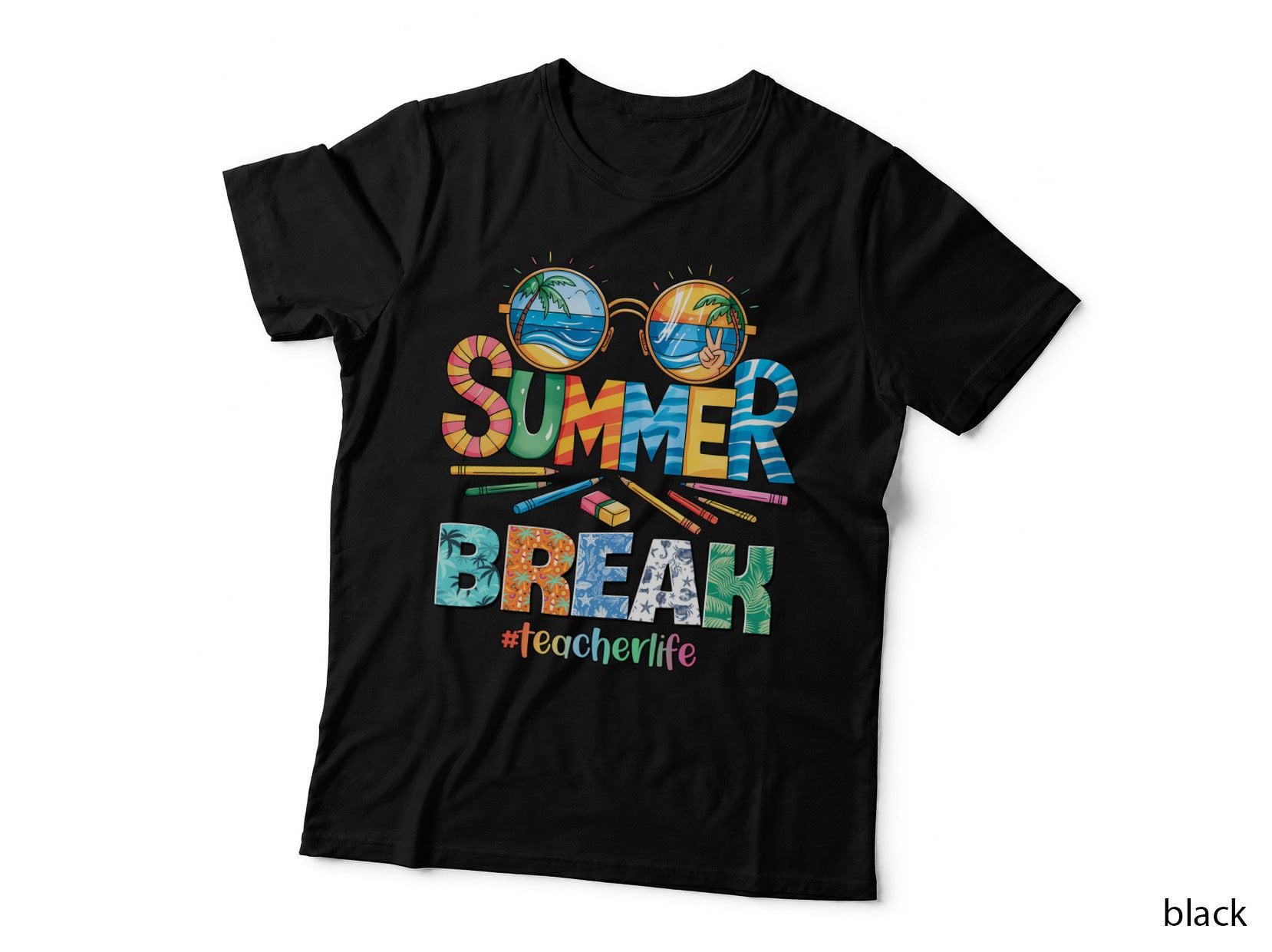 Summer Break Teacherlife Teacher T-Shirt, Tropical Glasses Pencils Summer