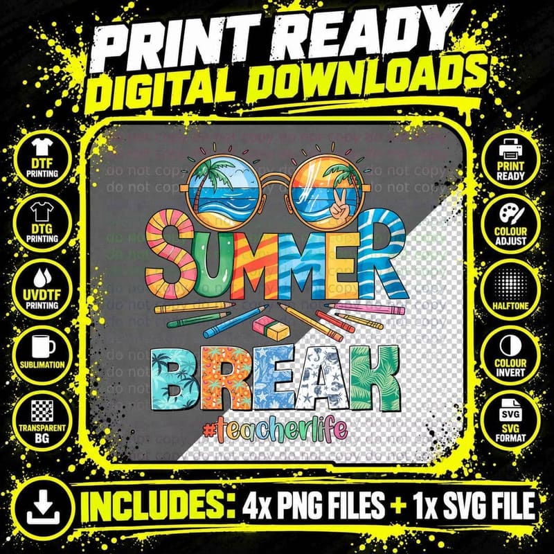 Summer Break Teacherlife Teacher T-Shirt Png SVG Digital Bundle