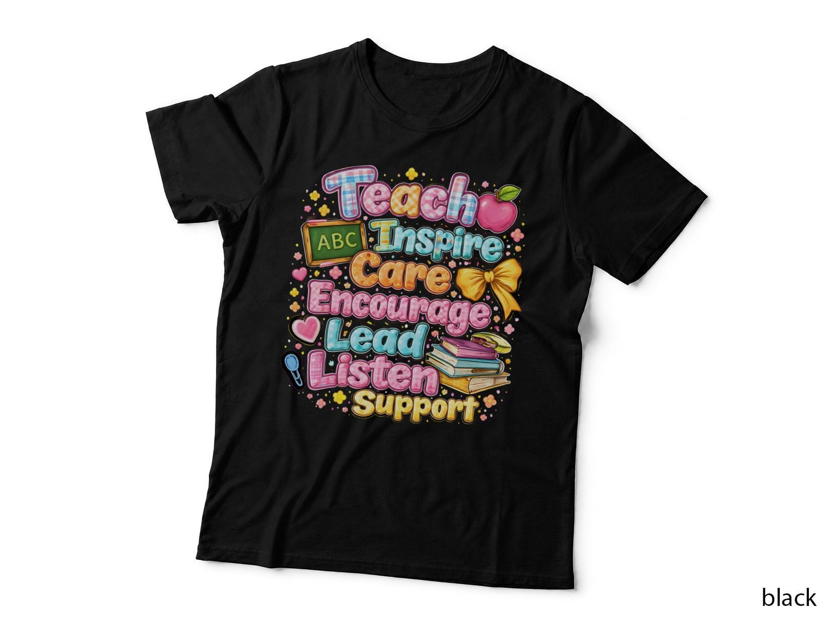 Teach Inspire Care Encourage Lead Listen Support Teacher T-Shirt