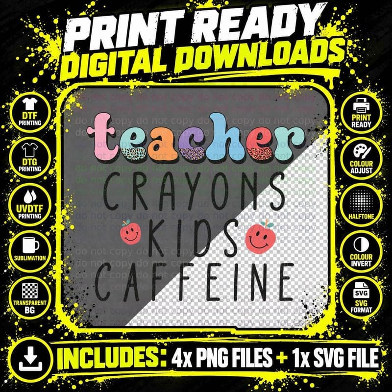Teacher Crayons Kids Caffeine Back to School T-Shirt Png SVG Digital Bundle
