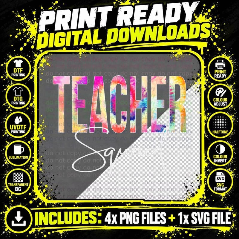 Teacher Squad Tie Dye Back to School Women Appreciation Png SVG Digital Bundle