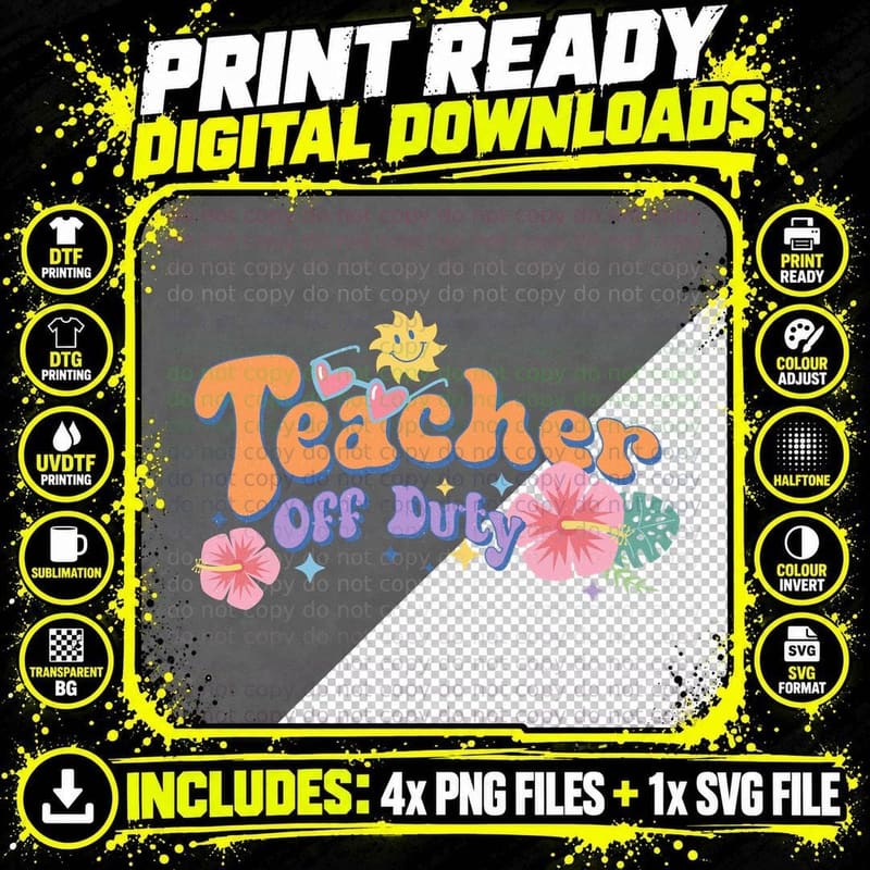 Teacher off Duty Back to School T-Shirt Png SVG Digital Bundle
