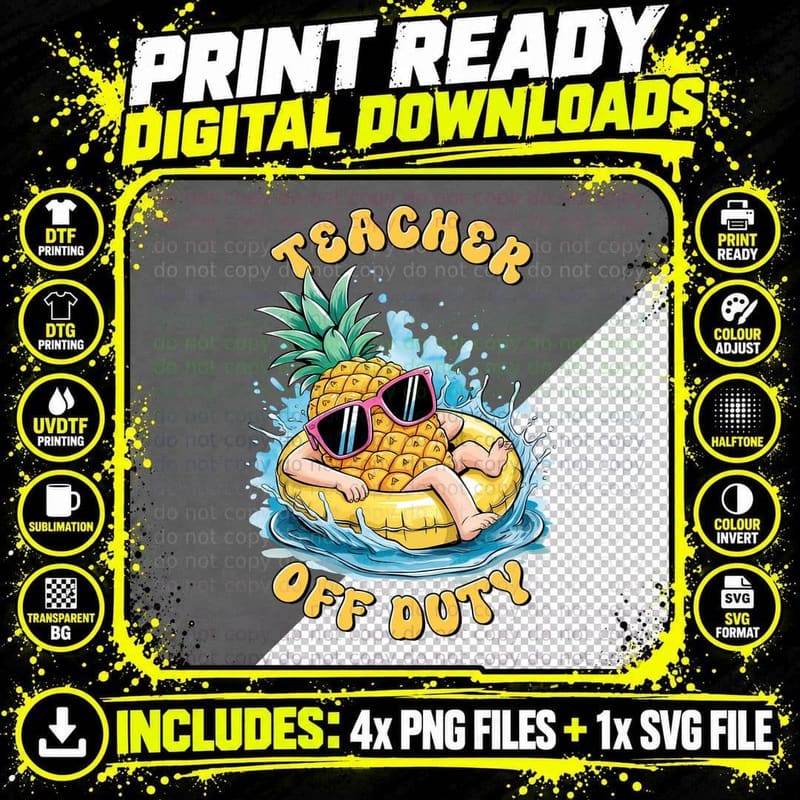 Teacher off Duty Teacher T-Shirt, Pineapple Relaxing in Png SVG Digital Bundle